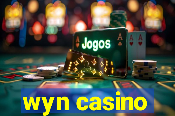 wyn casino